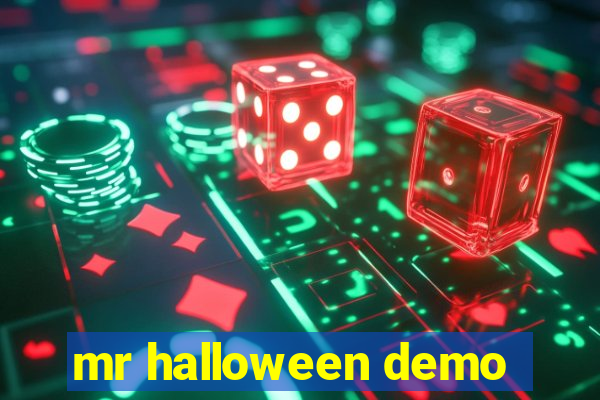 mr halloween demo